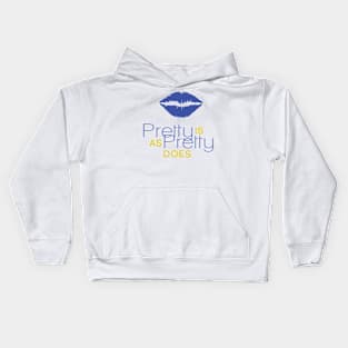 Pretty Is As Pretty Does / Blue & Gold Kids Hoodie